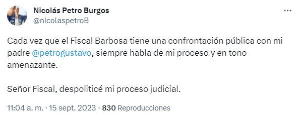 Trino de Nicolás Petro contra el fiscal Francisco Barbosa