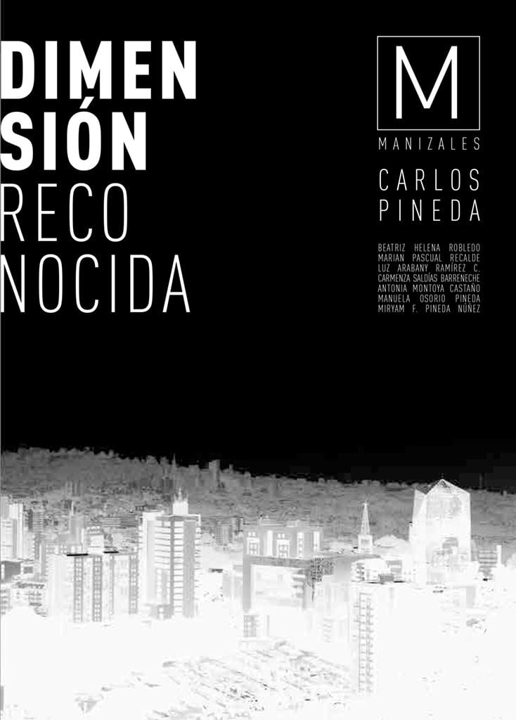 Carlos Pineda - Dimensión reconocida