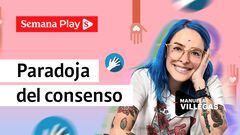 Paradoja del consenso | Manuela Villegas en Del marketing y otros demonios