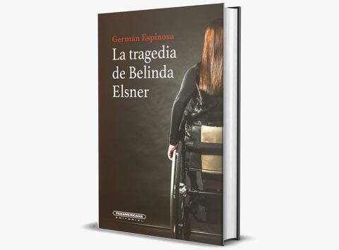 Portada de "La tragedia de Belinda Elsner" de Germán Espinosa