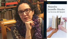 Alejandra Jaramillo Morales / Las lectoras del Quijote.