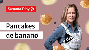 Pancakes de banano | Juliana Orozco en Los Niños Cocinan