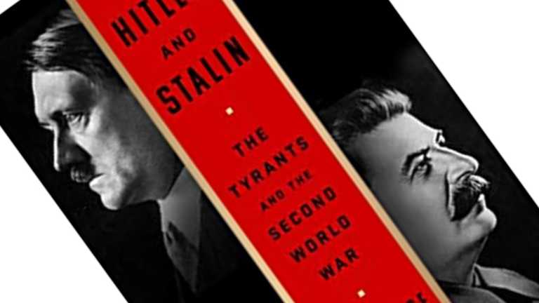 Hitler y Stalin: los tiranos y la Segunda Guerra Mundial': vidas paralelas
