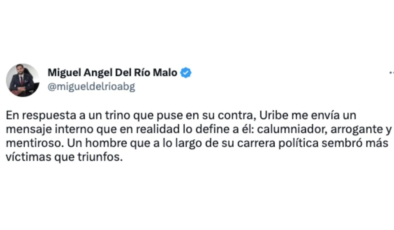 Con este mensaje, Del Río reveló que el expresidente Uribe le respondió de manera privada