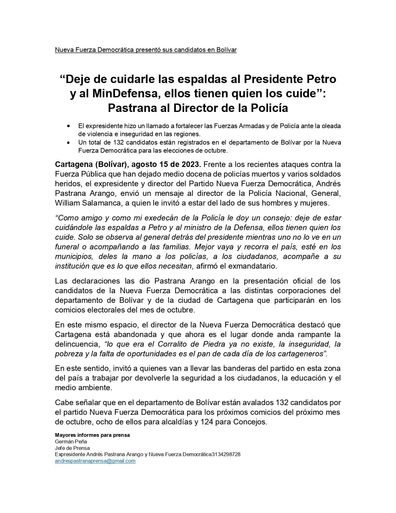 Comunicado del expresidente Andrés Pastrana al director de la Policía Nacional, general William Salamanca