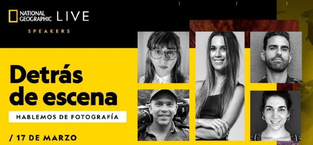 'Detrás de escena: hablemos de fotografía', es un encuentro virtual en vivo con Exploradores de National Geographic.