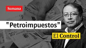 El Control a los impuestos que propone Gustavo Petro.