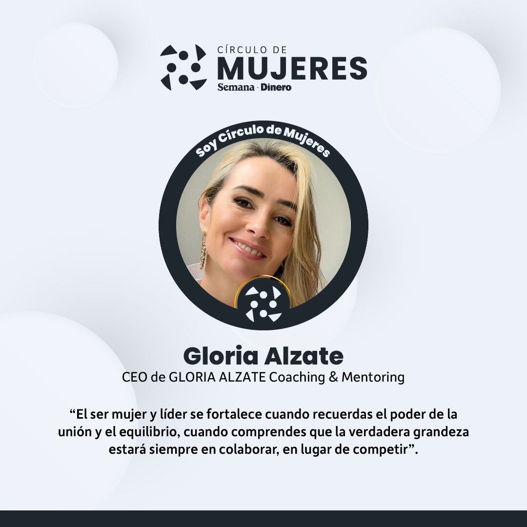 Gloria Alzate, CEO de GLORIA ALZATE Coaching & Mentoring