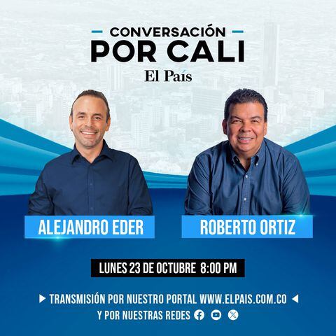 La Conversación por Cali será transmitida a las 8:00 P.M. por todas las redes sociales y el portal web de El País.