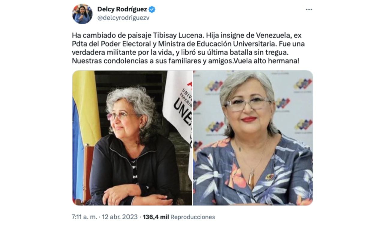 La vicepresidente de Venezuela, Delcy Rodríguez, fue la primera en dar a conocer el fallecimiento de Tibisay Lucena