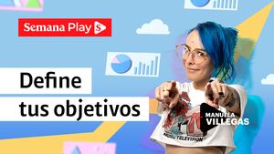 Define tus objetivos | Manuela Villegas en Del marketing y otros demonios