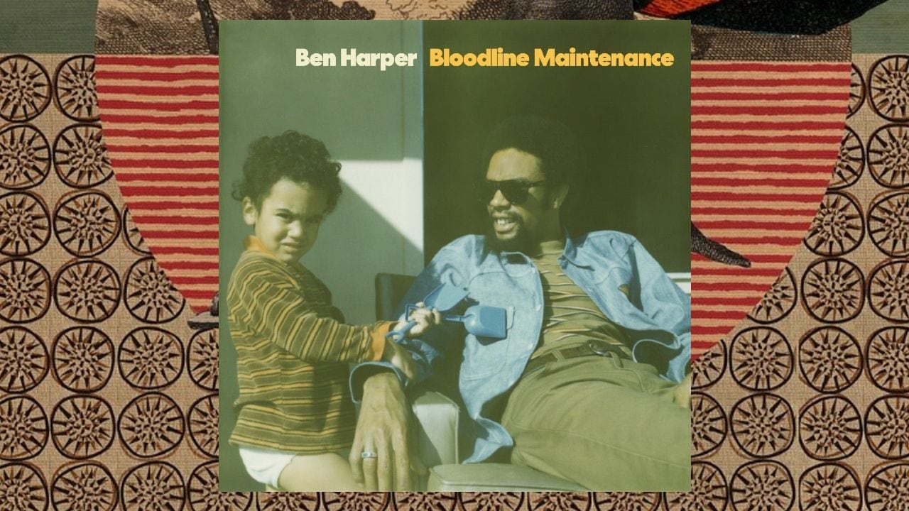 Ben Harper / Bloodline Maintenance