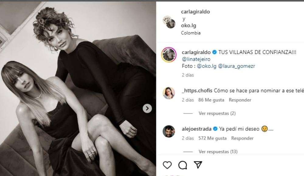 Carla Giraldo y Lina Tejeiro recibieron comentario de Alejandro Estrada.