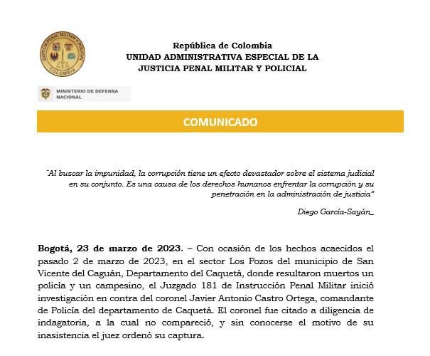 Pronunciamiento de la Unidad Administrativa de la Justicia Penal Militar sobre captura del comandante de policía del Caquetá.