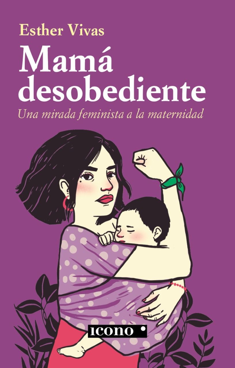 Esther Vivas responde nuestro cuestionario sobre ‘Mamá desobediente. Una mirada feminista a la maternidad’.