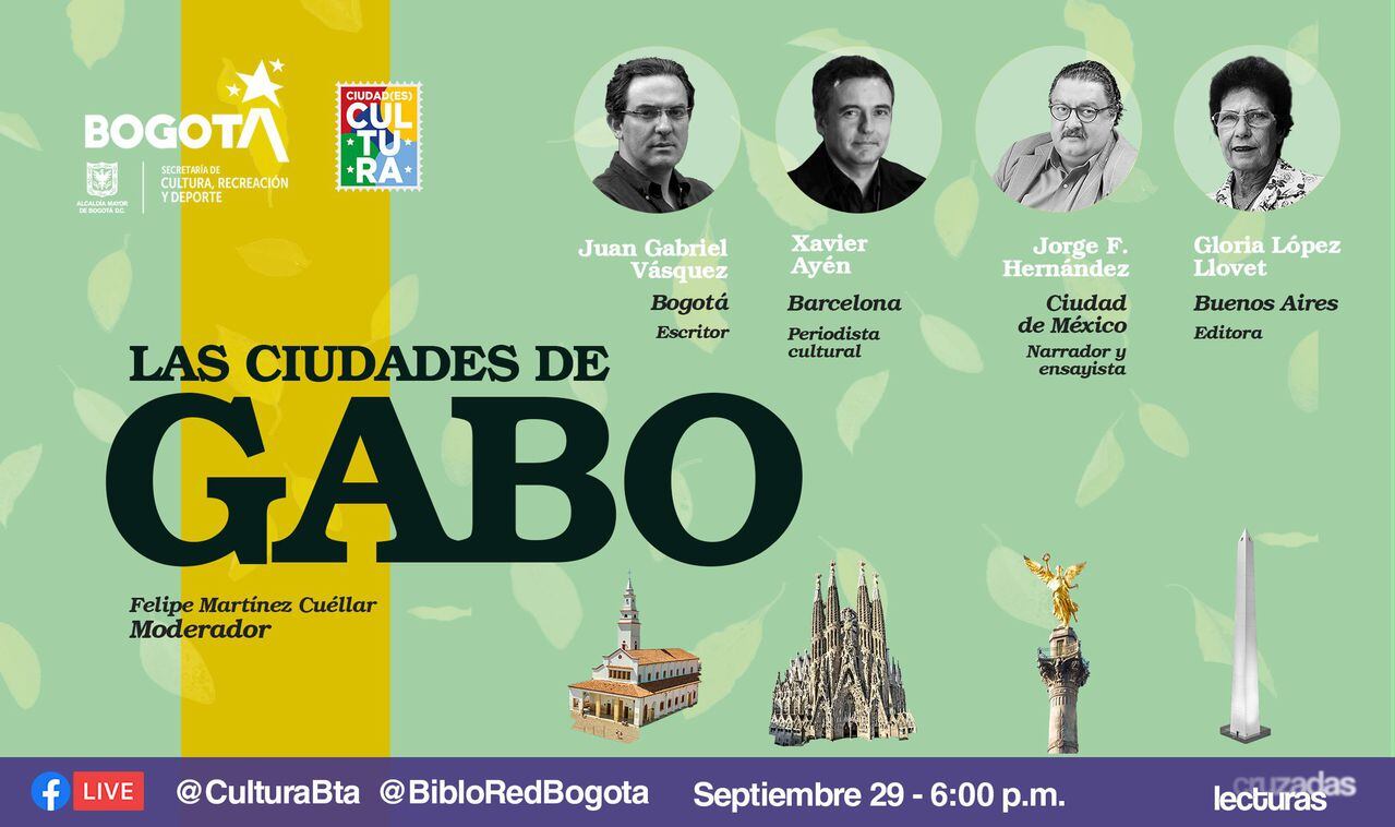 Afiche evento Las ciudades de Gabo. Organizado por Secretaría de Cultura de Bogotá