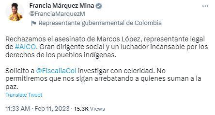Rechazo de Francia Márquez al asesinato del líder indígena.