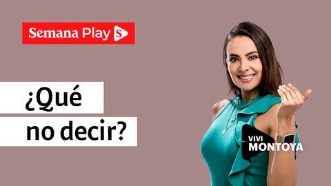 ¿Qué no decir? | Vivi Montoya en Liderazgo Inteligente