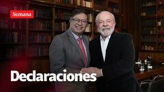 Declaración del presidente Petro y su homólogo de Brasil, Luiz Ignácio Lula