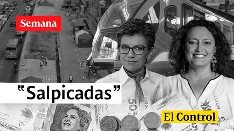 El Control a Claudia López, Angélica Lozano y el escándalo del Metro de Bogotá.