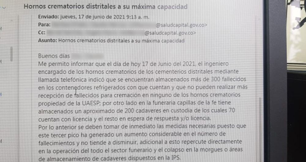 Este correo electrónico, enviado a la Secretaría de Salud de Bogotá, advierte sobre el colapso de los hornos crematorios y los contenedores de cadáveres en Bogotá por covid 19.