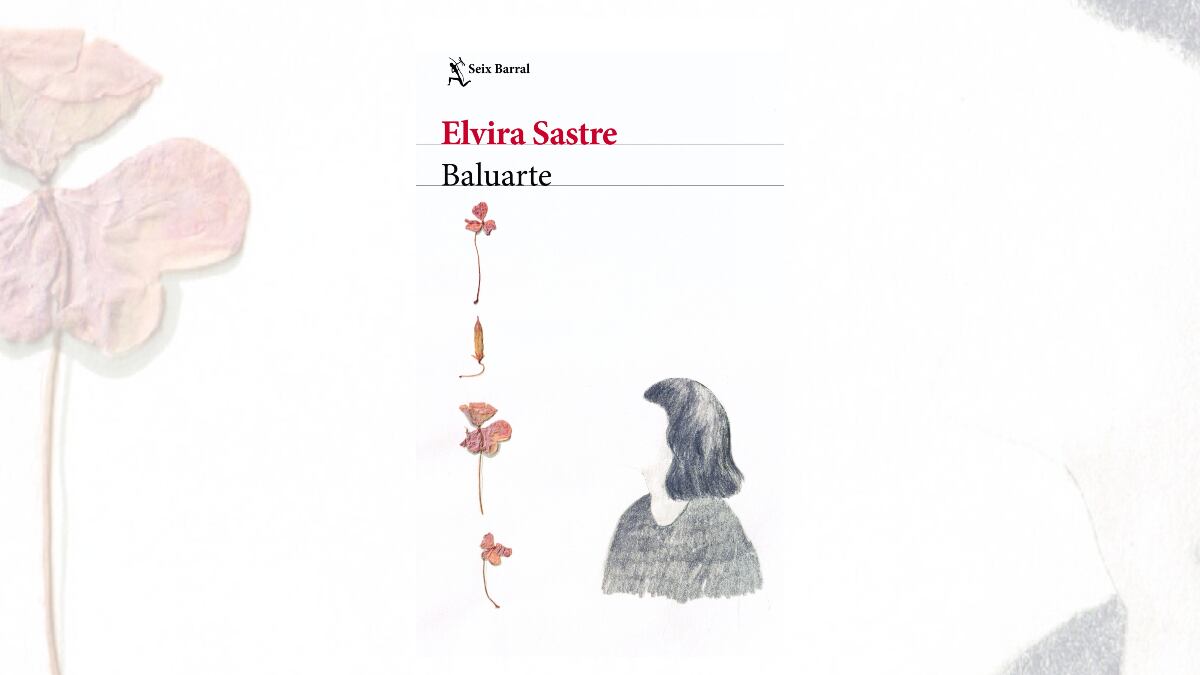Elvira Sastre - Baluarte