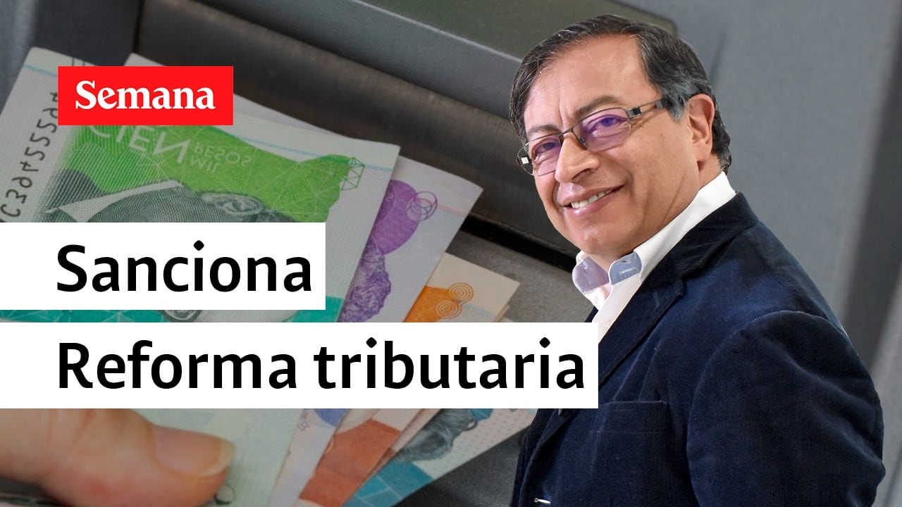 Aliste el bolsillo: Petro sanciona la reforma tributaria