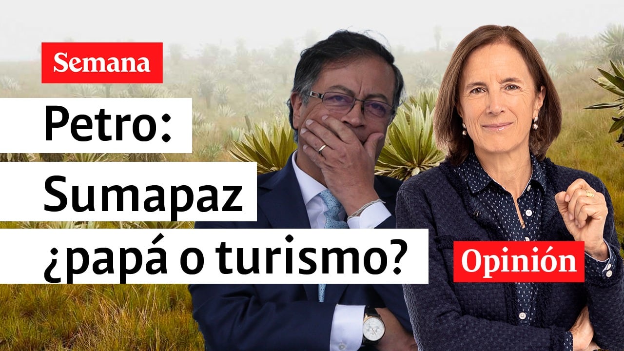 “Páramo de Sumapaz, ¿papa o turismo?”: Salud Hernández-Mora