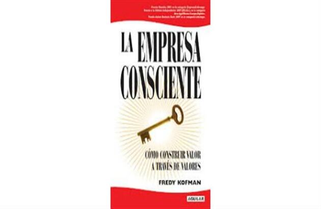 La empresa consciente. De: Fredy Kofman. Cuesta: 4 dólares.