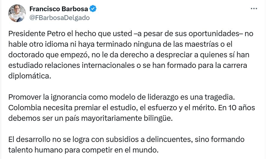 Mensaje de Francisco Barbosa al presidente Gustavo Petro a través de X.