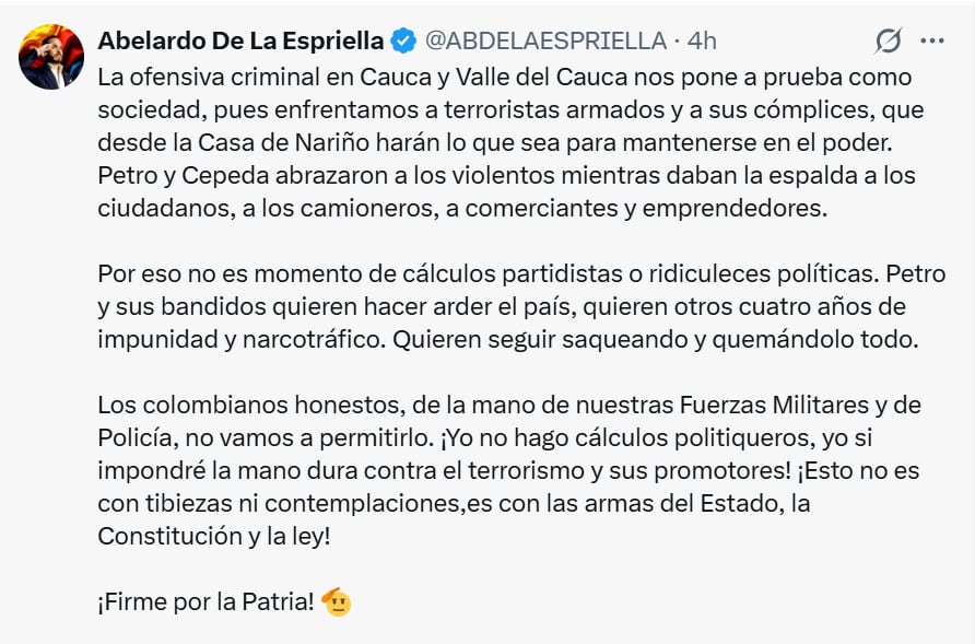 El candidato presidencial Abelardo de la Espriella publicó un mensaje tras los atentados terroristas en Cauca y Valle del Cauca.