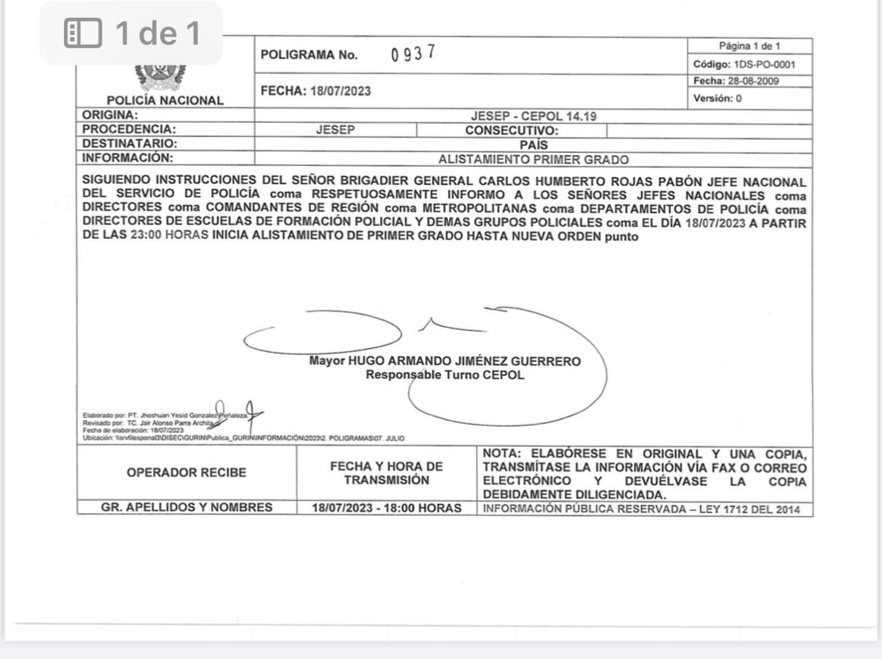 Esta es la orden de acuartelamiento para todos los hombres de la Policía.