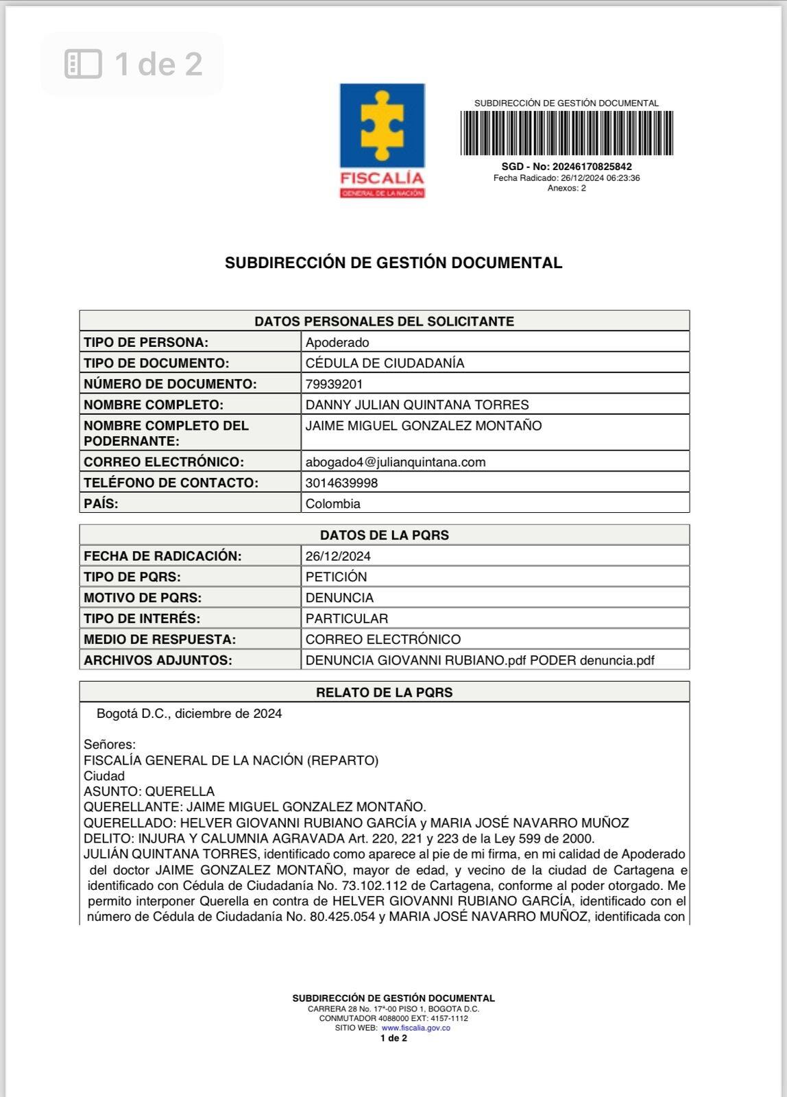 Jaime González, expresidente de coosalud instauró demanda por injúria y calumnia.