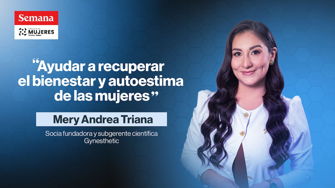 Mery Triana es fundadora y subgerente de Gynesthetic