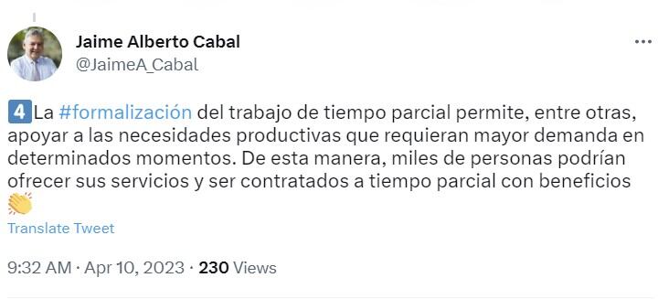 El gremio también considera importante que se mantenga y se brinden mejores condiciones en el trabajo parcial para así fortalecer la formalización en el país.