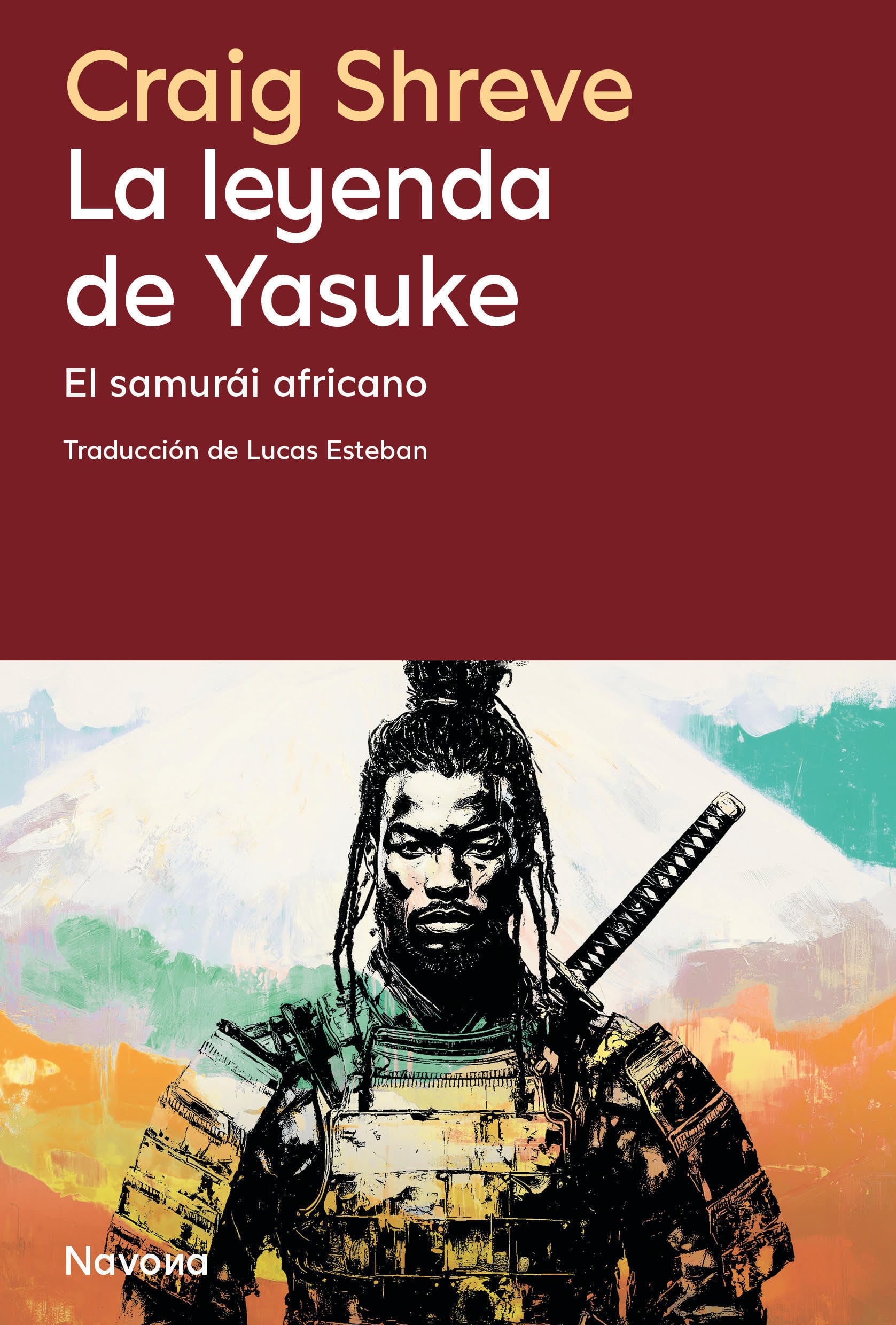 'La leyenda de Yasuke. El samurái africano', Navona Editorial.