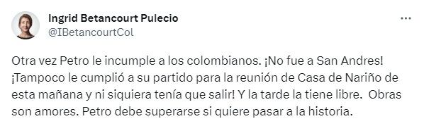 Ingrid Betancour criticó al presidente Petro por su inasustencia a los eventos.