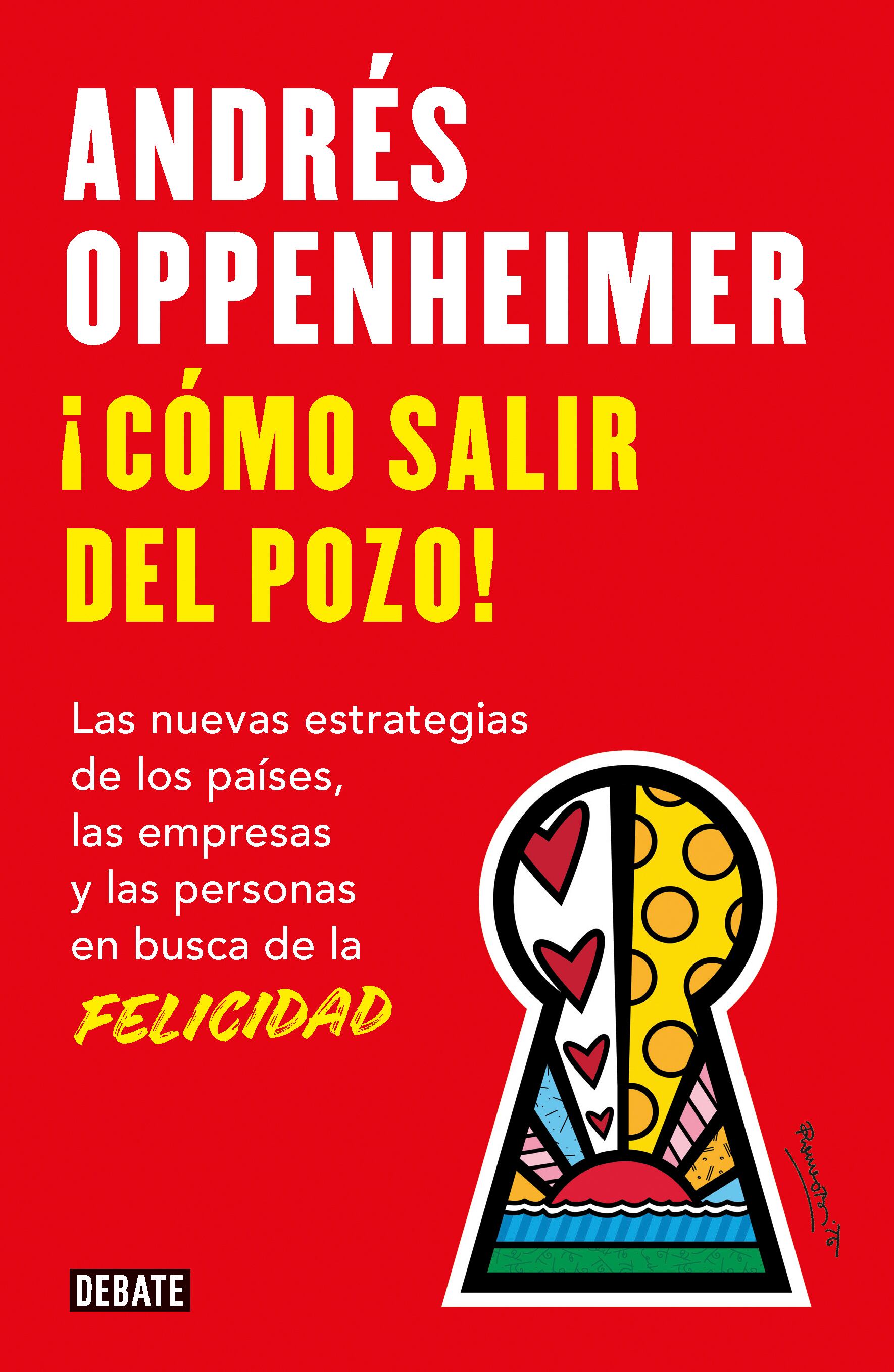 Libro 'Cómo salir del pozo', de Andrés Oppenheimer