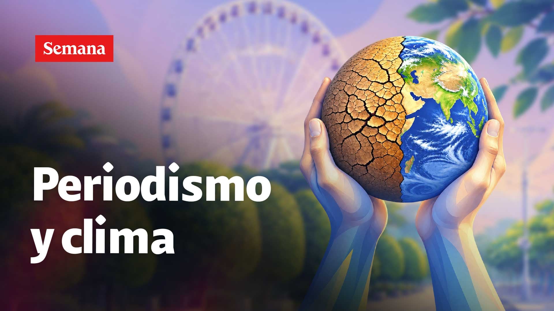 V Foro de Periodismo Científico de la Universidad Simón Bolívar: los medios ante la crisis climática