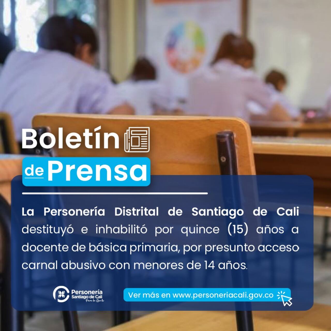 La Personería informó por medio de sus redes sociales la sanción al docente.