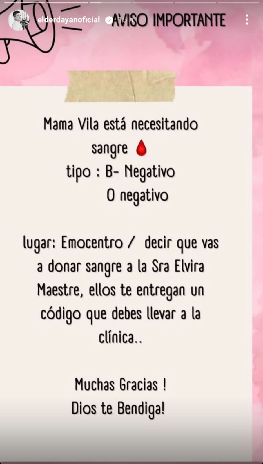 Elder Dayan Díaz Rodríguez, solicita donación de sangre para 'Mamá Vila'.