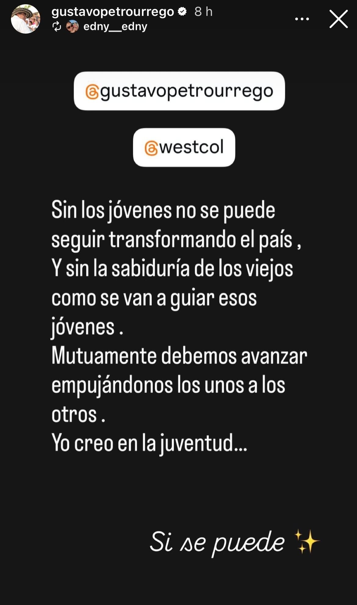 Mensaje que compartió el presidente Gustavo Petro como conclusión de la entrevista con Westcol.