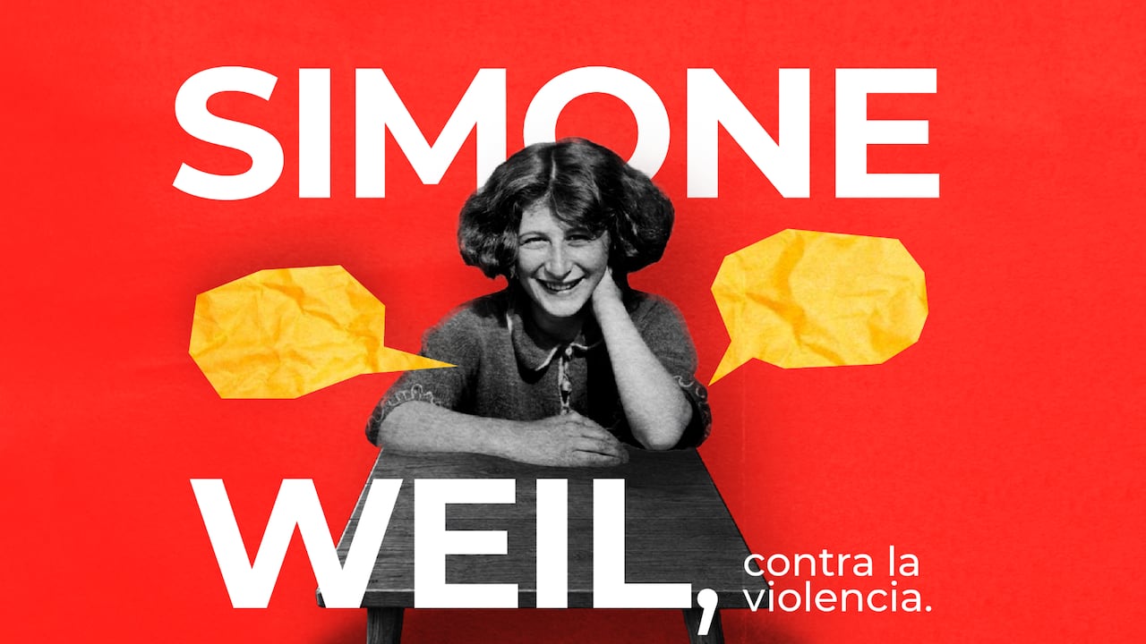 Simone Weil, contra la violencia / Coloquio 2026