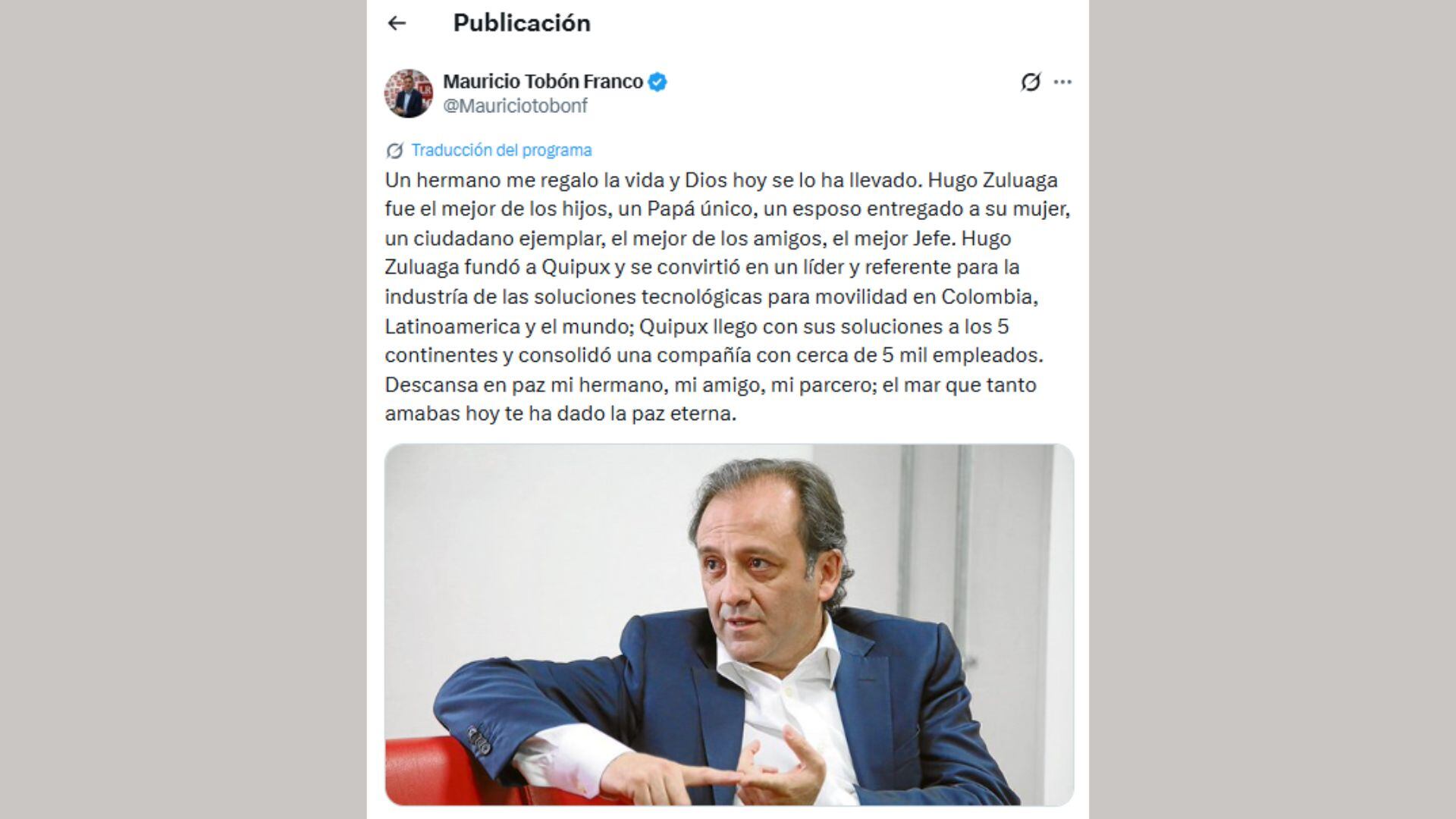 El expresidente del Concejo de Medellín y excandidato a la Gobernación de Antioquia, Mauricio Tobón Franco, fue uno de los primeros en pronunciarse tras la tragedia que enluta al sector tecnológico y empresarial del país.