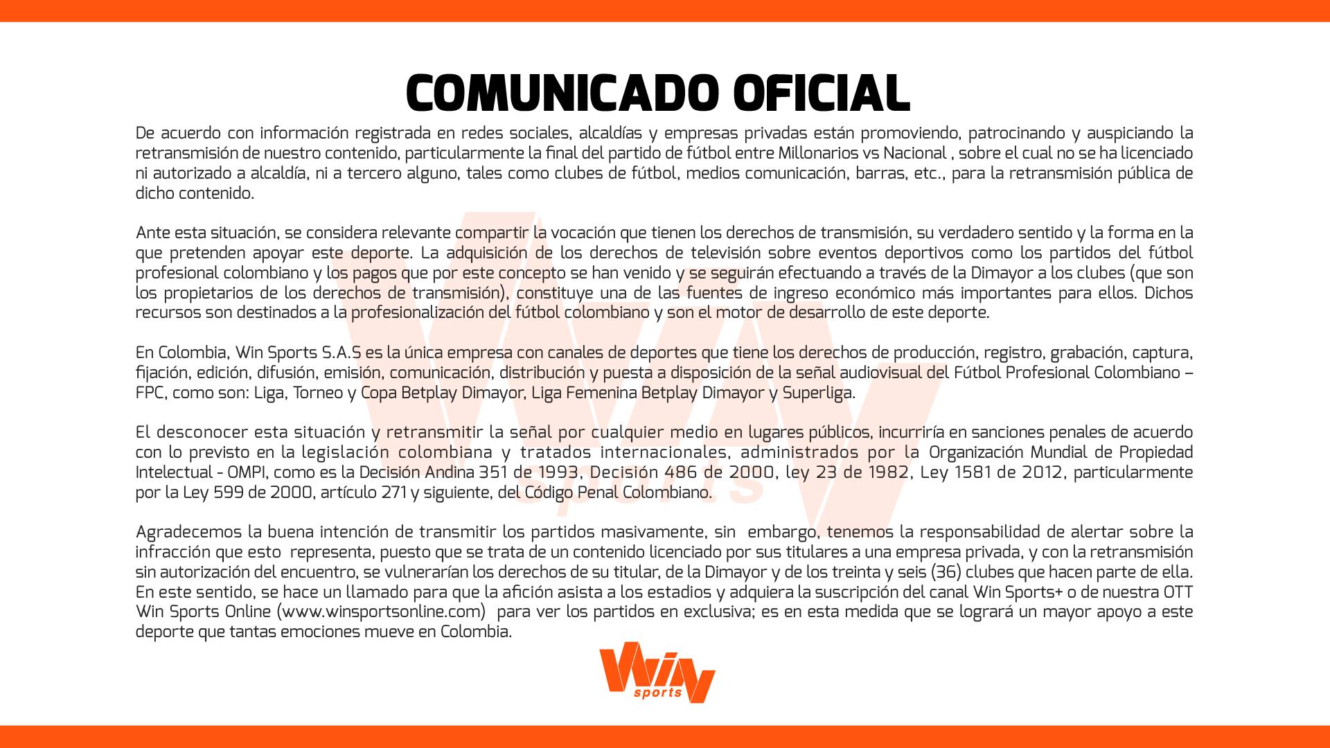Comunicado de Win Sports sobre las intenciones de retransmitir masivamente la final de la Liga BetPlay, entre Nacional y Millonarios