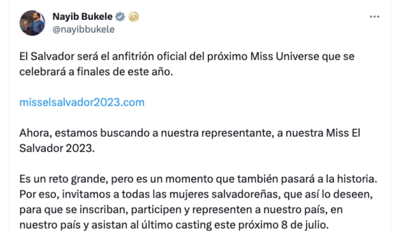 El presidente de El Salvador, dijo que su país será sede de Miss Universo