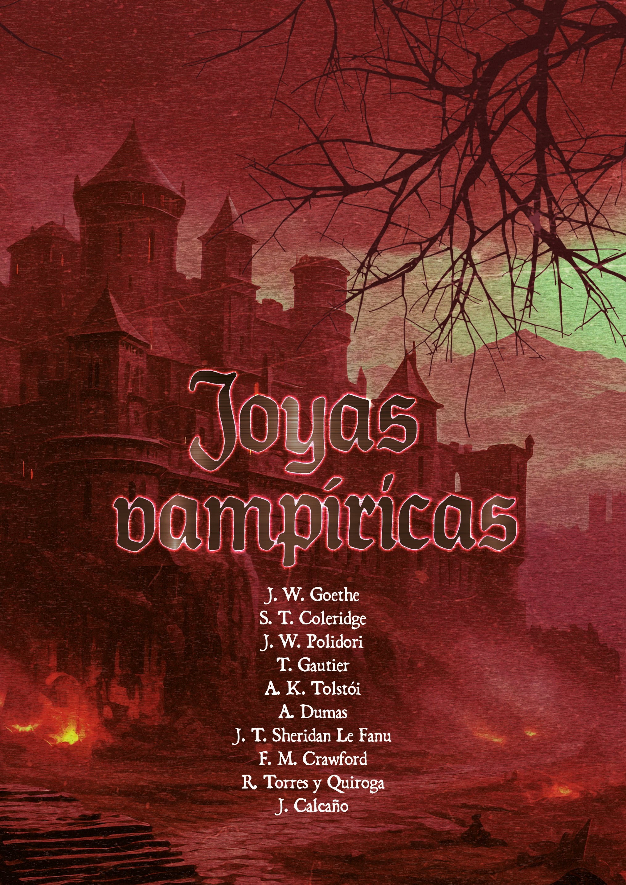 Joyas vampíricas, (Varios autores), las más grandiosas historias de ficción vampírica... antes de Drácula.