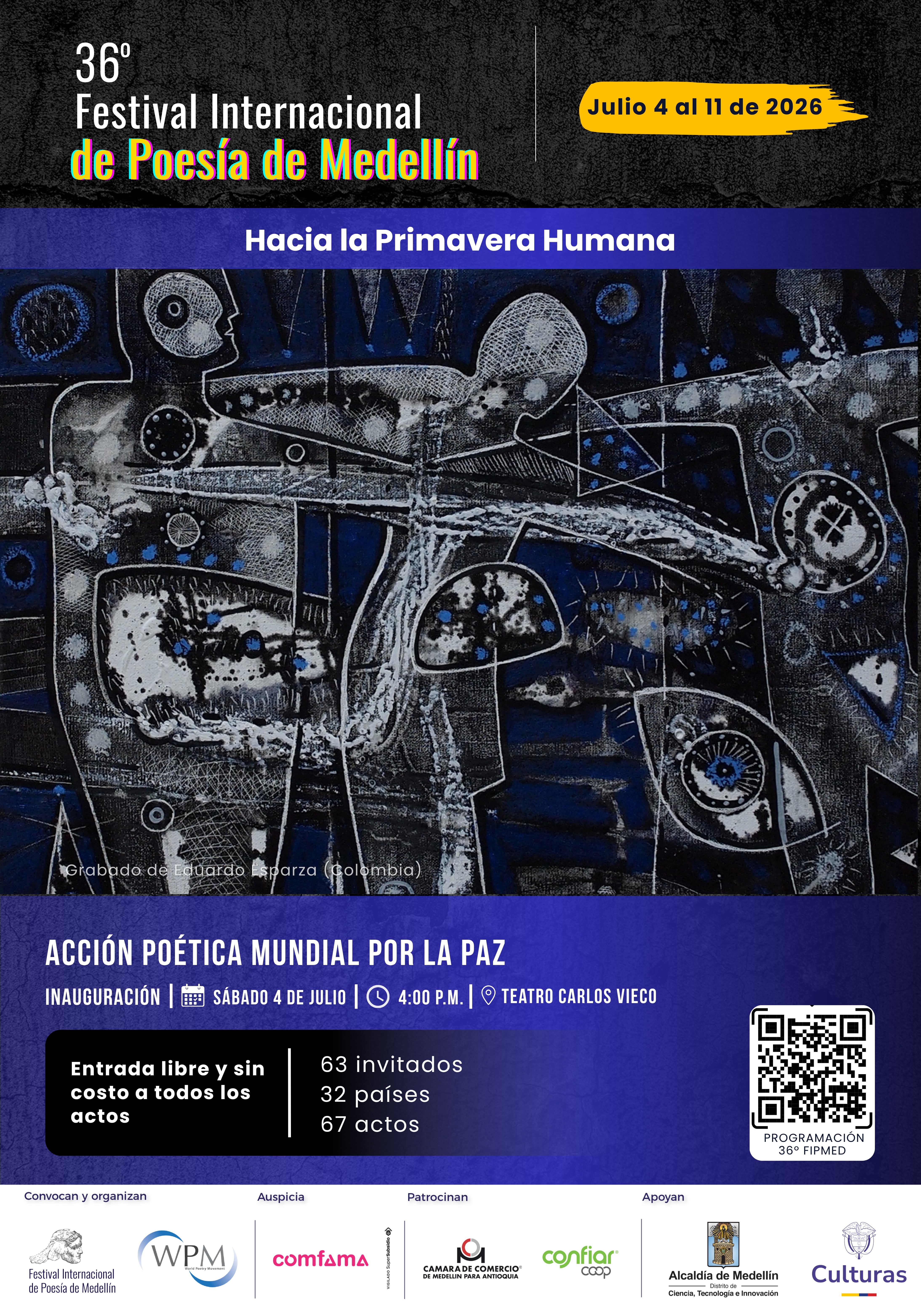 36º Festival Internacional de Poesía de Medellín. El afiche oficial hace central un grabado del colombiano Eduardo Esparza.