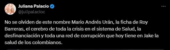 El embajador Roy Barreras denunció a la tuitera Juliana Palacio por vincularlo a un caso de corrupción en la Superintendencia Nacional de Salud.