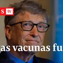 “Las vacunas actuales funcionan”: el alentador mensaje de Bill Gates sobre el fin de la pandemia